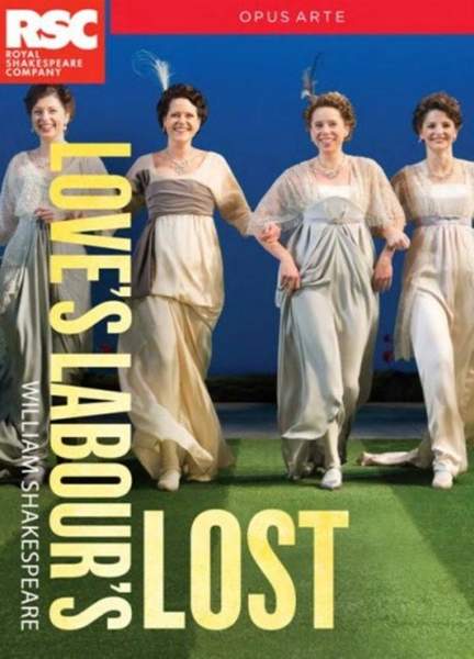 Shakespeare: Love’s Labour’s Lost