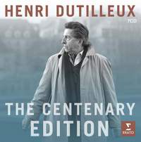 Dutilleux: Centenary Edition
