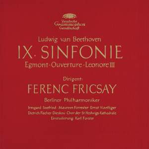 Beethoven: Symphony No.9, Overtures 'Egmont' & 'Leonore III'