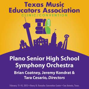 2015 Texas Music Educators Association (TMEA): Plano Senior High School Symphony Orchestra [Live]