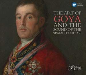 The Art of Goya and the Sound of the Spanish Guitar