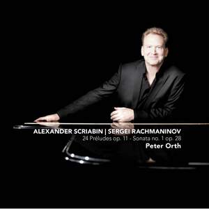 Peter Orth plays Scriabin & Rachmaninoff
