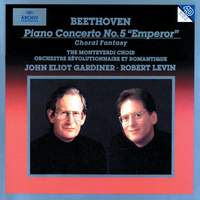 Beethoven: Piano Concerto No. 5 & Choral Fantasy