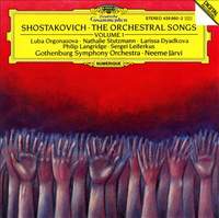 Shostakovich: Orchestral Songs Vol. 1