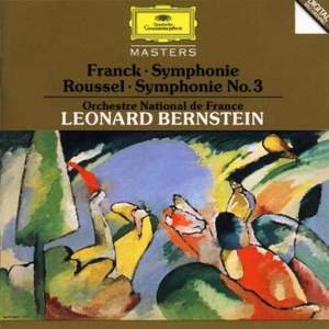 Franck: Symphony in D minor & Roussel: Symphony No. 3