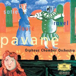 Pavane: Ravel, Satie & Faure