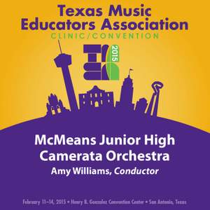 2015 Texas Music Educators Association (TMEA): McMeans Junior High Camerata Orchestra [Live]