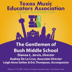 2015 Texas Music Educators Association (TMEA): The Gentlemen of Bush Middle School [Live]