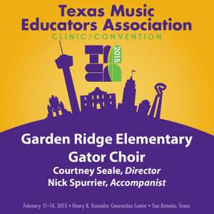 2015 Texas Music Educators Association (TMEA): Garden Ridge Elementary Gator Choir [Live]