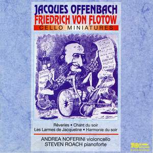 Offenbach & Flotow: Cello Miniatures
