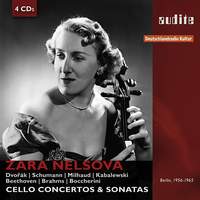 Zara Nelsova: Cello Concertos, Sonatas & Suites