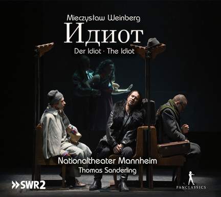 Weinberg: Der Idiot, Op. 144