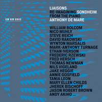Anthony de Mare - Liaisons