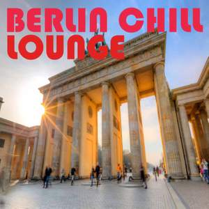 Berlin Chill Lounge