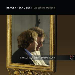 Berger & Schubert: Die schöne Müllerin