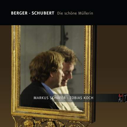 Berger & Schubert: Die schöne Müllerin
