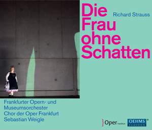 Strauss, R: Die Frau ohne Schatten