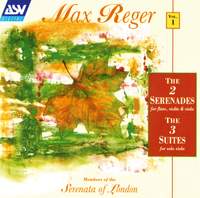 Max Reger: Serenades Vol. 1