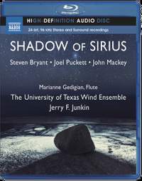 Shadow of Sirius: Bryant, Mackey, Puckett (Blu-ray audio)