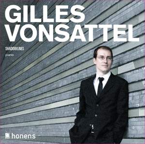 Gilles Vonsattel: Shadowlines