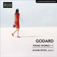 Benjamin Godard: Piano Works Vol. 1
