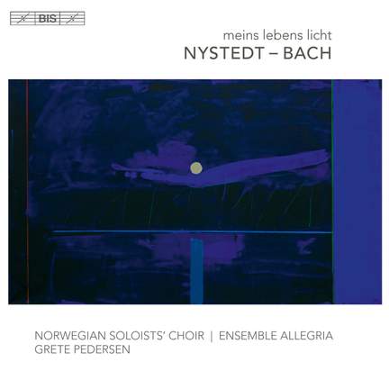 Nystedt & Bach: Meins Lebens Licht