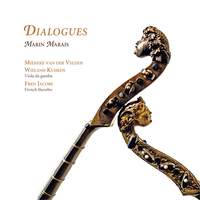 Marin Marais: Dialogues