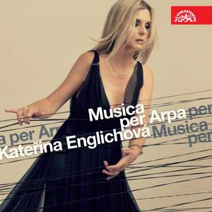 Musica Per Arpa: Kateřina Englichová