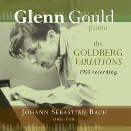Glenn Gould: The Goldberg Variations 1955 Recording - Vinyl Edition