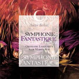 Berlioz: Symphonie Fantastique - Vinyl Edition