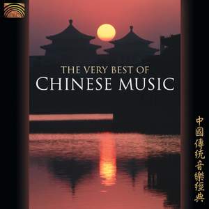 The Very Best of Chinese Music