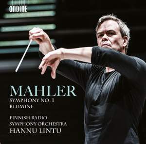 Mahler: Symphony No. 1 & Blumine