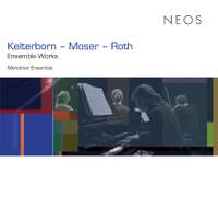 Kelterborn, Moser & Roth: Chamber Works