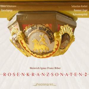 Biber: Rosenkranzsonaten Vol. 2