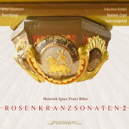 Biber: Rosenkranzsonaten Vol. 2