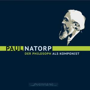 Paul Natorp – Der Philosoph als Komponist