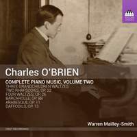 Charles O’Brien: Complete Piano Music, Volume Two