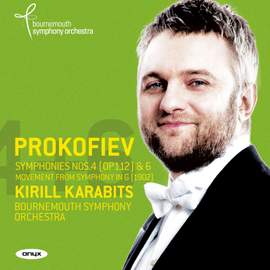 Prokofiev: Symphonies Nos. 4, 6 & Movement from Symphony in G