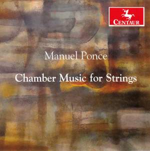 Ponce: Chamber Music for Strings
