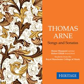 Thomas Arne: Sonatas and Songs