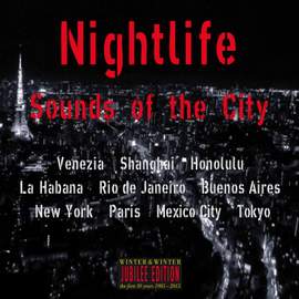 Nightlife - Sounds in the City