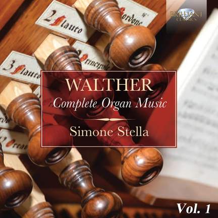 Walther: Complete Organ Music
