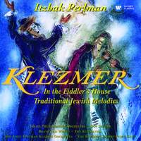 Klezmer: In the Fiddler's House - Traditional Jewish Melodies