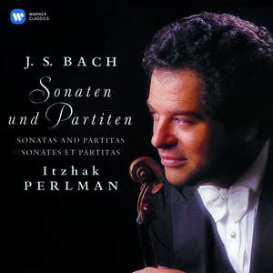 Bach, J S: Sonatas & Partitas for solo violin, BWV1001-1006