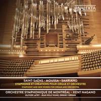 Saint-Saëns, Moussa & Saariaho: Orchestral Works