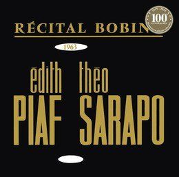 Bobino 1963: Piaf et Sarapo - Vinyl Edition