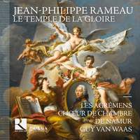 Rameau: Le Temple de la Gloire