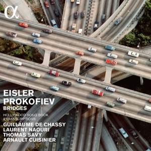 Eisler & Prokofiev: Bridges
