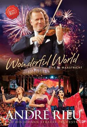 Andre Rieu: Wonderful World