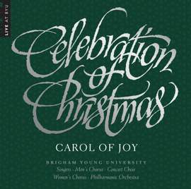 Celebration of Christmas: Carol of Joy (Live)
